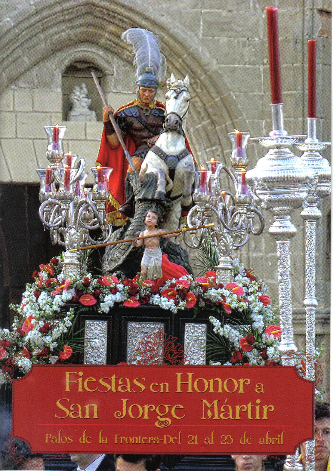 Fiestas patronales en honor de San Jorge 2012 Palos de la Frontera